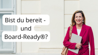 Bist du bereit - und Board-Ready®_QF_(c)Isabella Jöch