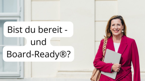 Bist du bereit - und Board-Ready®_QF_(c)Isabella Jöch