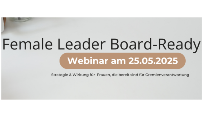 𝐅𝐞𝐦𝐚𝐥𝐞 𝐋𝐞𝐚𝐝𝐞𝐫 𝐁𝐨𝐚𝐫𝐝-𝐑𝐞𝐚𝐝𝐲® | Live-Webinar